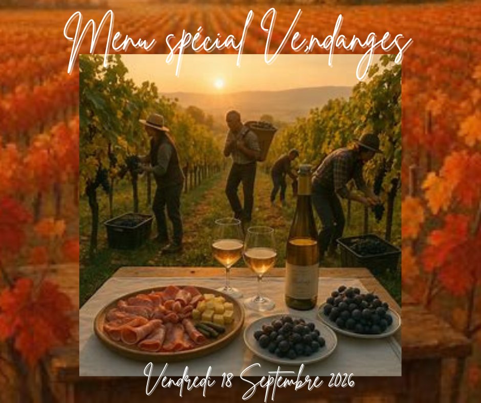 Le 18 09 2026 Repas dégustation à Haguenau Menu spécial vendanges tout est bon dans le raisin 01